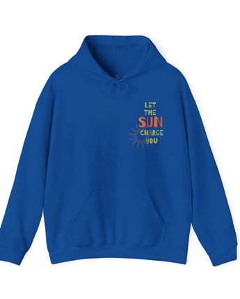 Let The Sun Charge You Hoodie