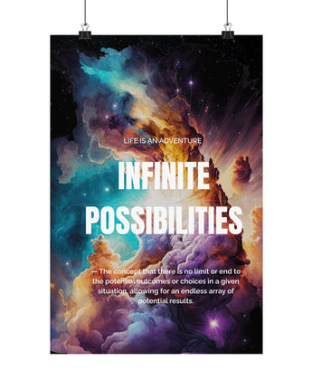 Infinite Possibilities Paper Posters