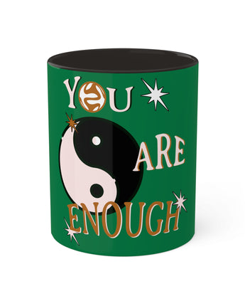 You Are Enough Mug