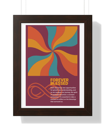 Forever Blessed Framed Poster