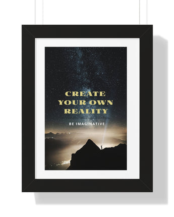 Be Imaginative Framed Poster