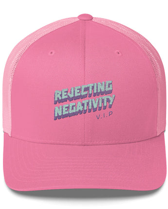 Rejecting Negativity Trucker Cap